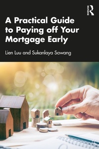 Abbildung von: A Practical Guide to Paying off Your Mortgage Early - Routledge