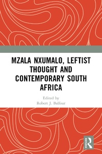 Abbildung von: Mzala Nxumalo, Leftist Thought and Contemporary South Africa - Routledge