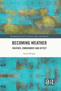 Enlarge image Cover: Becoming Weather - Routledge
