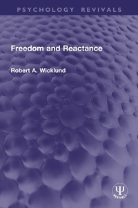 Abbildung von: Freedom and Reactance - Routledge