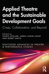 Enlarge image Cover: Applied Theatre and the Sustainable Development Goals - Routledge