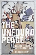 Cover: The Unfound Peace - Northern Illinois University Press