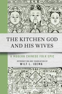 Abbildung von: The Kitchen God and His Wives - Cornell University East Asia Program