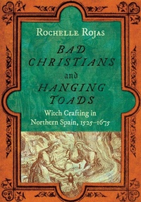 Abbildung von: Bad Christians and Hanging Toads - Cornell University Press