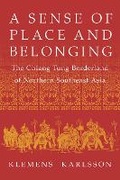 Cover: A Sense of Place and Belonging - Northern Illinois University Press