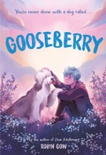 Cover: Gooseberry - Amulet Books