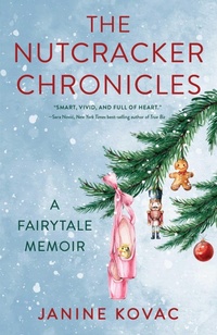 Enlarge image Cover: The Nutcracker Chronicles - She Writes Press