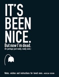 Cover: It's Been Nice. But Now I'm Dead. (AMERICAN VERSION) - Maffett
