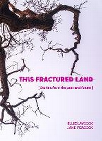 Enlarge image Cover: This Fractured Land - Leap Into The Void Press
