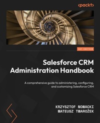 Abbildung von: Salesforce CRM Administration Handbook - De Gruyter