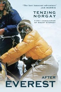 Cover: After Everest - 'The last innocent adventure' Ian Morris - Gibson Square
