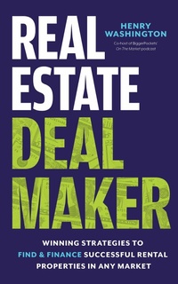 Abbildung von: Real Estate Deal Maker - BiggerPockets Publishing