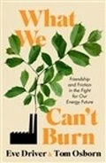 Cover: What We Can't Burn - Westwood Press