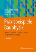 Cover: Praxisbeispiele Bauphysik - Springer Vieweg
