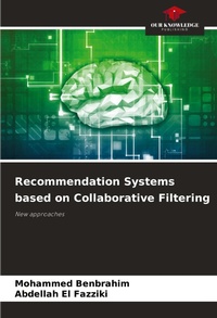 Enlarge image Cover: Recommendation Systems based on Collaborative Filtering - Our Knowledge Publishing