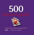 Cover: 500 recetas sin gluten - Blume