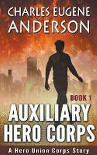 Enlarge image Cover: Auxiliary Hero Corps - Mead Hall Media