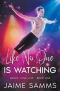 Cover: Like No One Is Watching - Jaime Samms