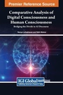 Cover: Comparative Analysis of Digital Consciousness and Human Consciousness - IGI Global