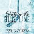 Cover: Skating the Blue Line - Tantor Audio