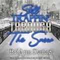 Cover: Still Trappin' Through the Snow - Tantor Audio
