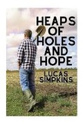 Cover: Heaps of Holes and Hope - Storyshares, LLC