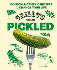 Abbildung von: Grillo's Presents Pickled - ABRAMS Books