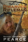 Cover: Diaries of a Dwarven Rifleman - Histria LLC