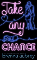 Cover: Take Any Chance (Gaming The System, #10) - Silver Griffon Associates