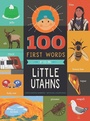 Cover: 100 First Words for Little Utahns - Familius