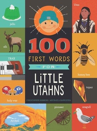 Enlarge image Cover: 100 First Words for Little Utahns - Familius