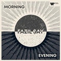 Cover: Morning and Evening - Warner Music Group Germany Holding GmbH / Hamburg