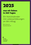 Cover: was wir lieben: in 365 Tagen - Verlag Hermann Schmidt