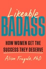 Cover: Likeable Badass - DOUBLEDAY