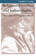 Cover: Religious Freedom and Indian Rights - University Press of Kansas