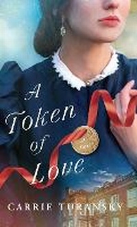 Enlarge image Cover: Token of Love - Bethany House Publishers