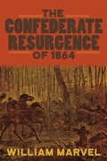 Cover: The Confederate Resurgence of 1864 - University of Pittsburgh Press