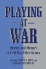 Cover: Playing at War - University of Wales Press