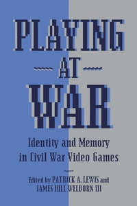 Abbildung von: Playing at War - Zando - Hillman Grad Books