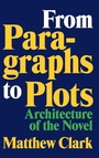 Cover: From Paragraphs to Plots - Louisiana State University Press