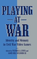 Cover: Playing at War - Louisiana State University Press