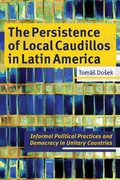 Cover: The Persistence of Local Caudillos in Latin America - David & Charles