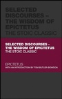 Cover: Selected Discourses - The Wisdom of Epictetus - Wiley