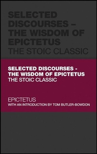 Enlarge image Cover: Selected Discourses - The Wisdom of Epictetus - Wiley