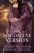 Cover: The Magdalene Version - Ozark Mountain Publishing, Inc.