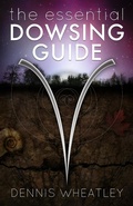 Cover: The Essential Dowsing Guide - Ozark Mountain Publishing, Inc.