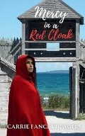 Cover: Mercy in a Red Cloak - Hearts Overcoming Press