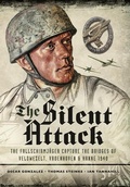 Cover: The Silent Attack - Pen & Sword Books Ltd