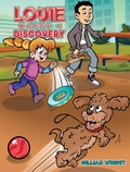 Cover: Louie Makes a Discovery - Austin Macauley Publishers