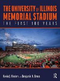 Abbildung von: The University of Illinois Memorial Stadium - Routledge